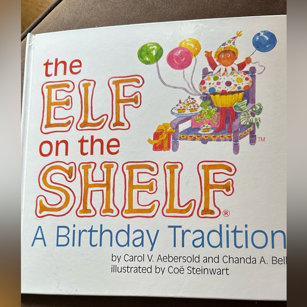 Elf on the Shelf - birthday tradition- book only